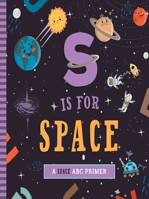 Title details for S Is for Space by Ashley Marie Mireles - Available